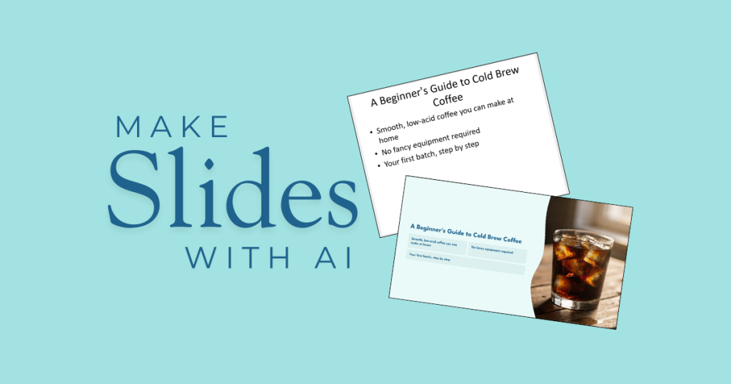 Make Slides with AI