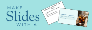 Make Slides with Ai